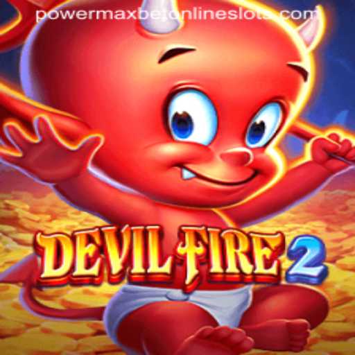Experience the Thrill of DevilFire2: A Detailed Guide