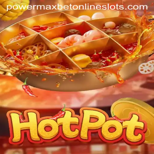 Discovering the Exciting World of Hotpot and Powermaxbet