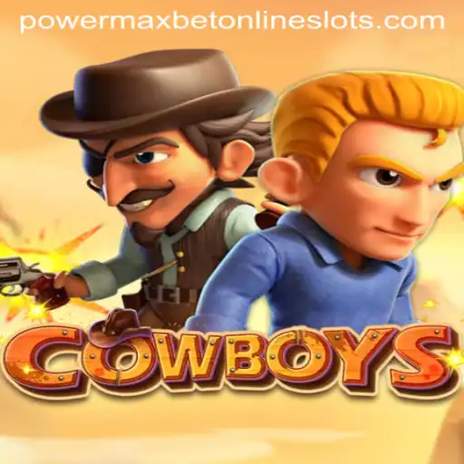 Discover the Thrilling World of COWBOYS: A Detailed Guide to Powermaxbet's Latest Game
