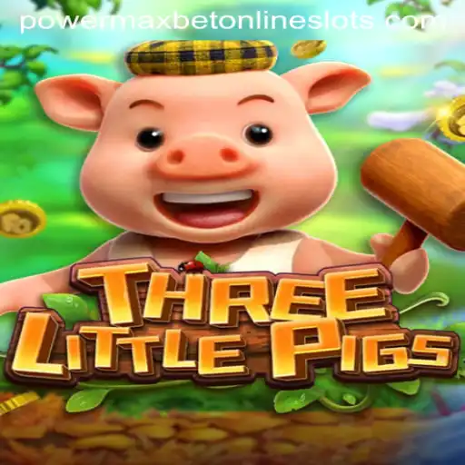 Explore the Thrilling Adventure of THREELITTLEPIGS with Powermaxbet