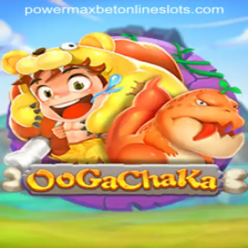 OoGaChaKa: Dive into the Exciting World of Powermaxbet
