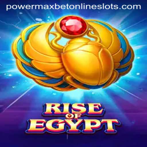 Explore the Exciting World of RiseOfEgypt and Master Powermaxbet